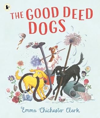Book cover of 'The Good Deed Dogs' with illustrations of dogs and flowers.