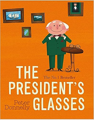 The President's Glasses