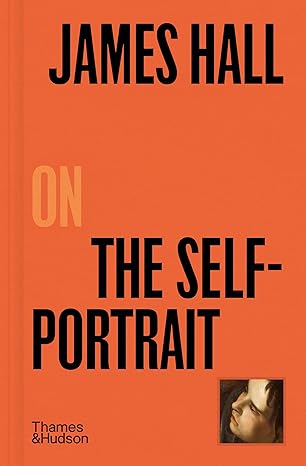 James Hall on The Self-Portrait: 3