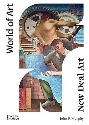 New Deal Art (World of Art)