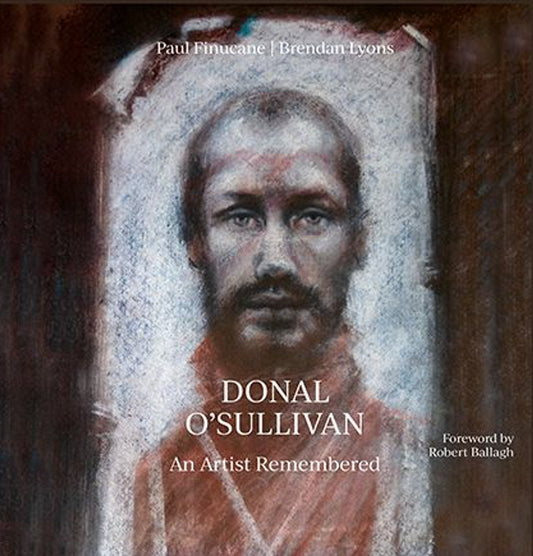 Donal O’Sullivan: An Artist Remembered