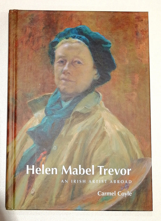 Helen Mabel Trevor: An Irish Artist Abroad